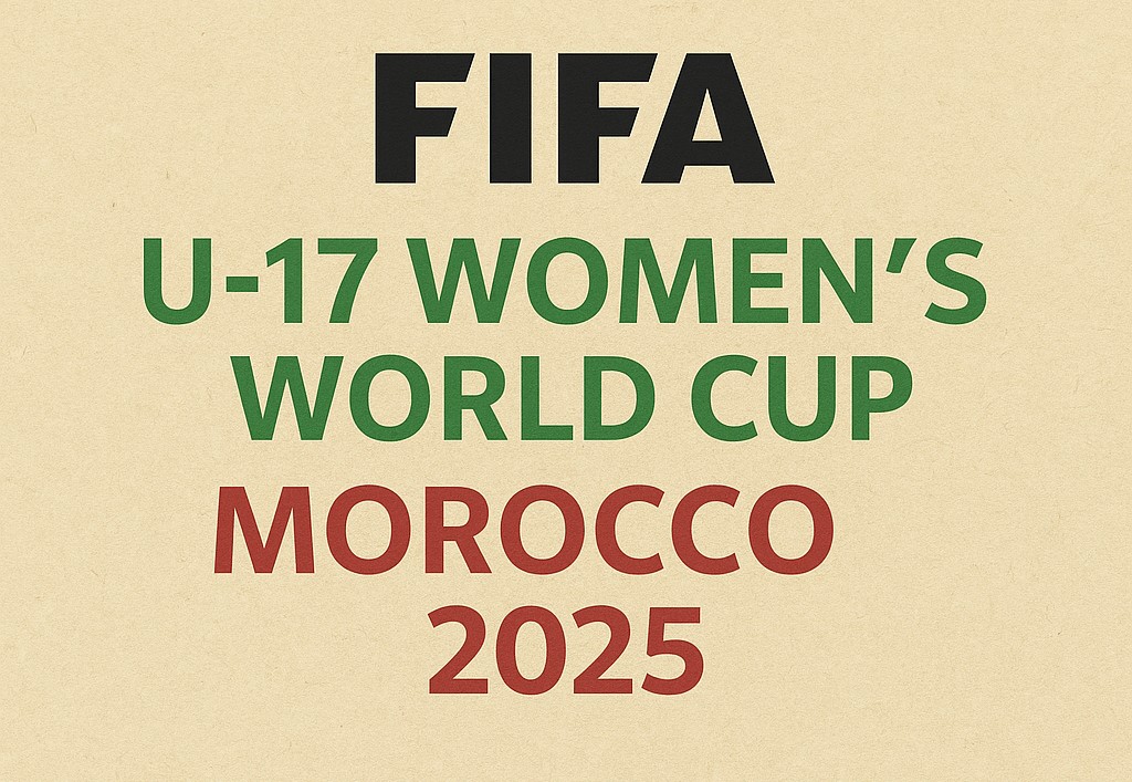 FIFA U-17 Women’s World Cup 2025 — A New Era for Girls in Football